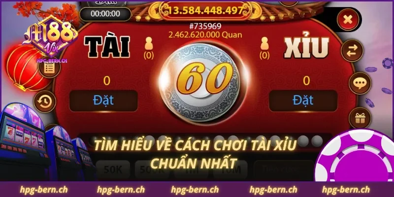 Tìm hiểu về cách chơi tài xỉu chuẩn nhất